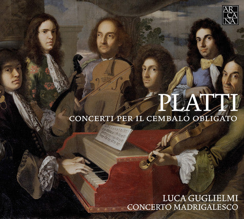 Platti: Concerti Per Il Cembalo Obligato