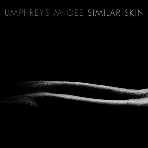 Umphrey's McGee: Similar Skin