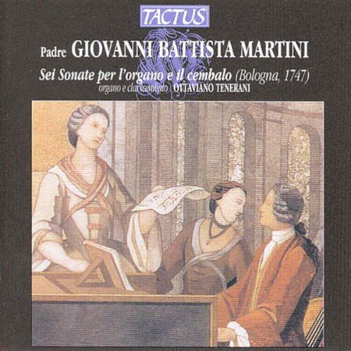 Martini / Tenerani: Sei Sonate Per Lorga