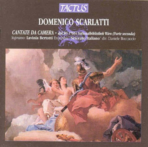 Scarlatti / Bertotti / Boccaccio / Seicento Italia: Chamber Cantatas