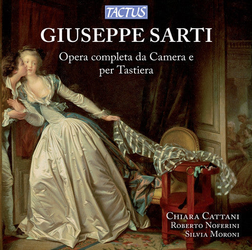 Sarti: Complete Chamber Works