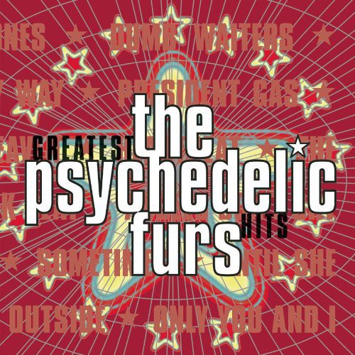 Psychelic Furs: Greatest Hits