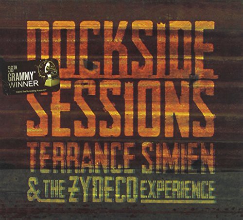 Simien, Terrance & the Zydeco Experience: Dockside Sessions