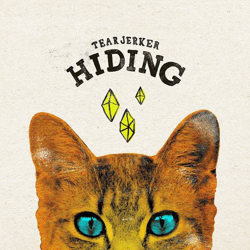 Tearjerker: Hiding