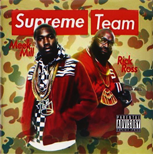 Ross, Rick: Supreme Team