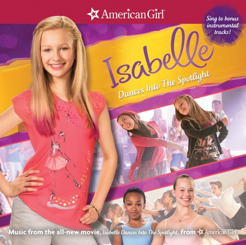 American Girl: Isabelle Dances Into Spotlight / Va: American Girl: Isabelle Dances Into Spotlight / Various