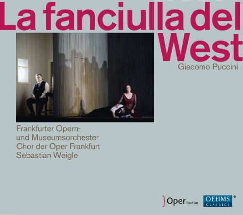 Puccini: La Fanciulla Del West