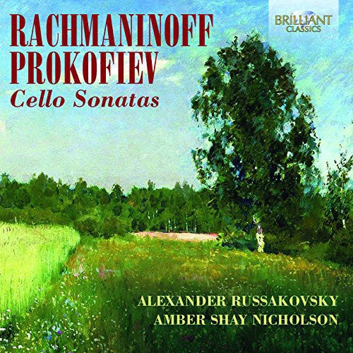 Rachmaninoff / Prokofiev: Cello Sonatas