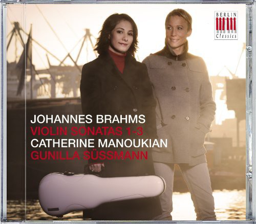 Brahms: Violin Sonatas 1-3