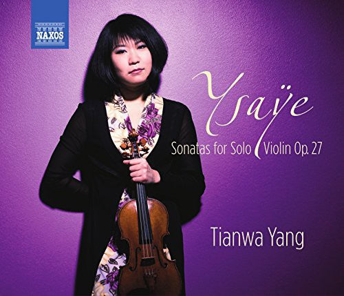 Ysaye: Sonatas for Solo Violin