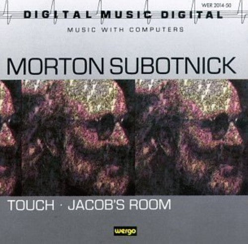 Subotnick / La Barbara / Duke, Erica: Touch / Jacob's Room