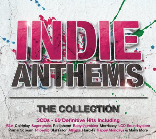 Indie Anthems-the Collection / Various: Indie Anthems-The Collection / Various