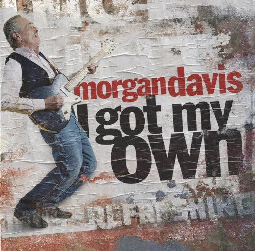 Davis, Morgan: I Got My Own