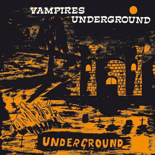 Vampires: Vampires Underground