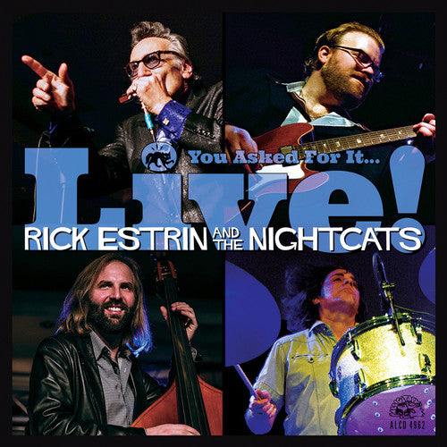 Estrin, Rick & the Nightcats: You Asked for It / Live