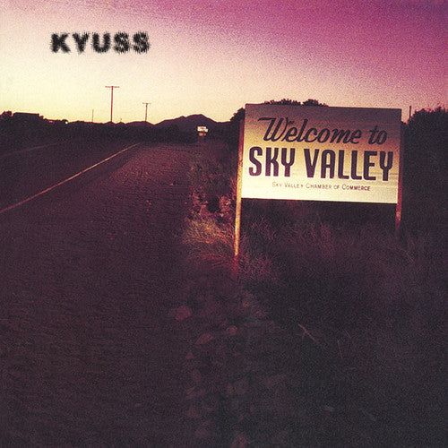 Kyuss: Welcome to Sky Valley