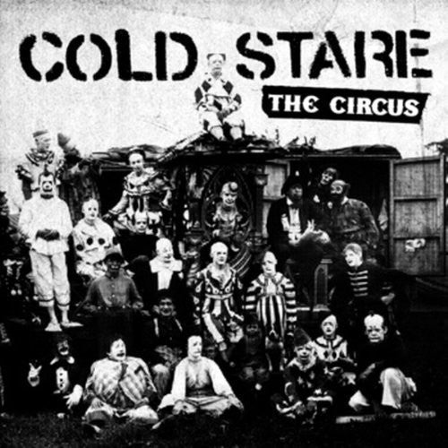 Cold Stare: Circus