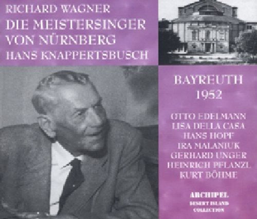 Wagner / Edelmann / Bohme / Unger / Knappertsbusch: Die Meistersinger Von Nurnberg