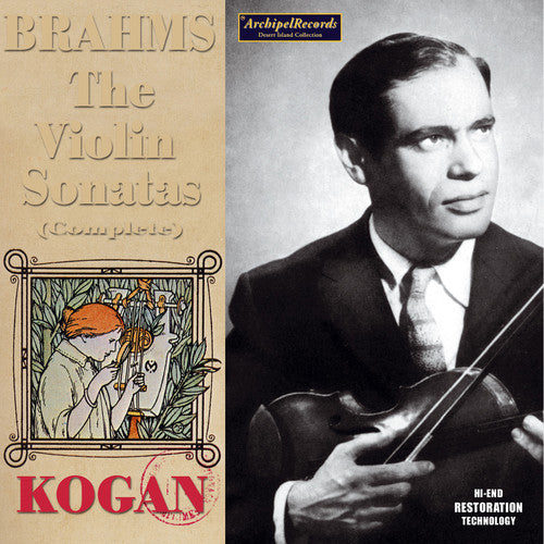 Brahms / Kogan / Mytnik: Complete Violin Sonatas