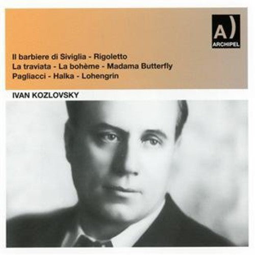 Kozlovsky / Rossini / Samosud / Orlov / Bron: Recital No. 1