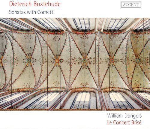 Buxtehude / Le Concert Brise: Sonatas with Cornett