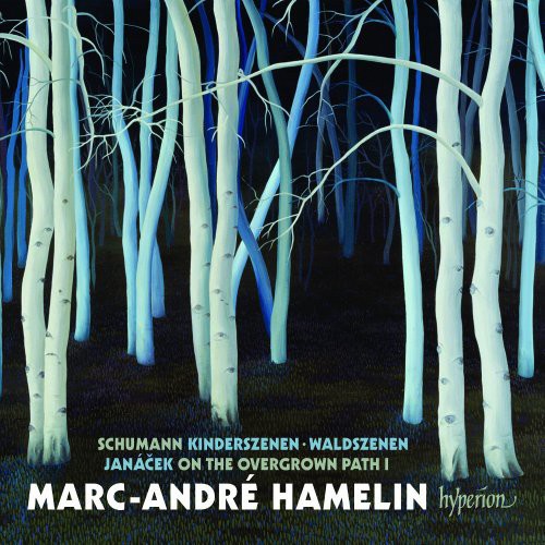 Schumann / Hamelin: Kinderszenen Waldszenen