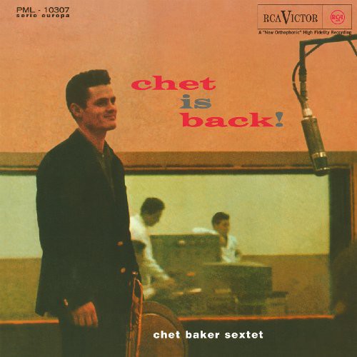 Baker, Chet Sextet: Chet Is Back!