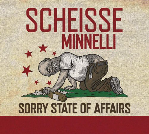 Scheisse Minnelli: Sorry State of Affairs