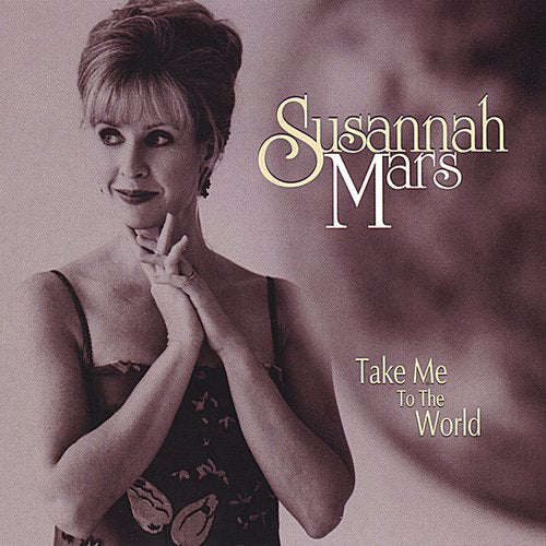 Mars, Susannah: Take Me to the World