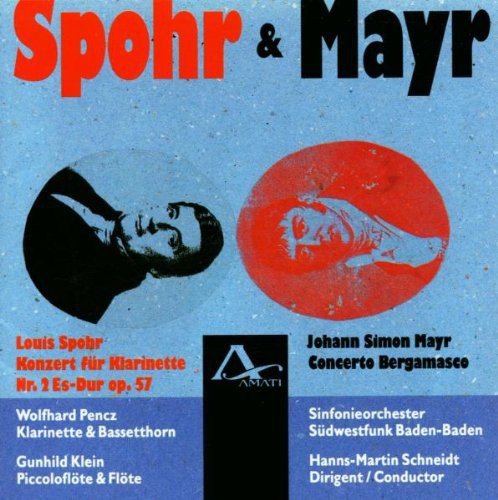 Mayr / Spohr / Klein / So Swf Baden-Baden: Concerto Bergamasco / Clarinet Concerto 2