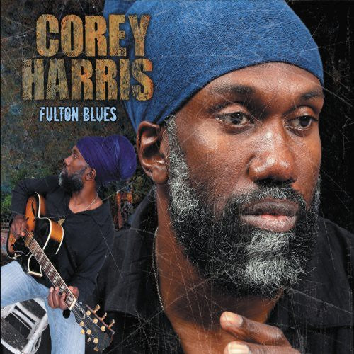Harris, Corey: Fulton Blues