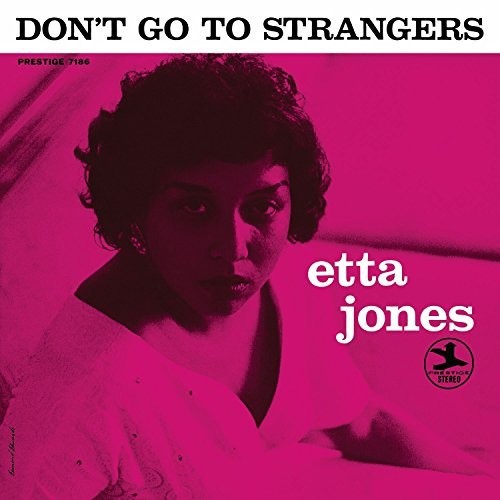 Jones, Etta: Don't Go to Strangers