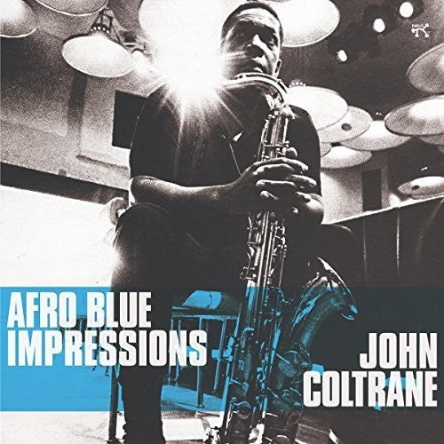 Coltrane, John: Afro Blue Impressions