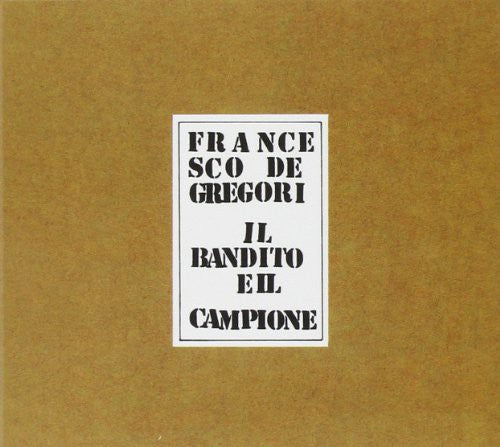 De Gregori, Francesco: Il Bandito E Il Campione