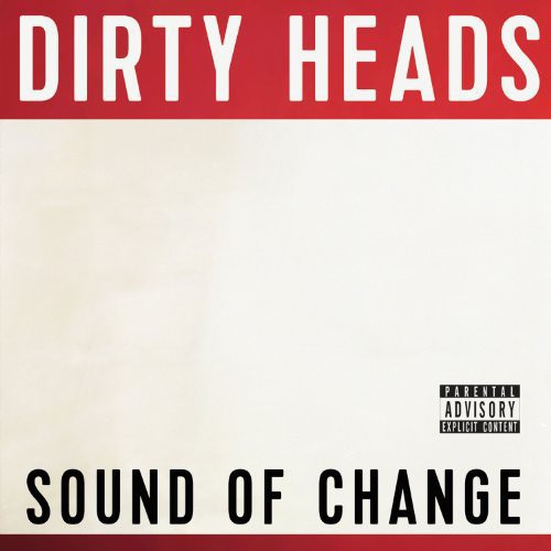 Dirty Heads: Sound of Change Vinyl