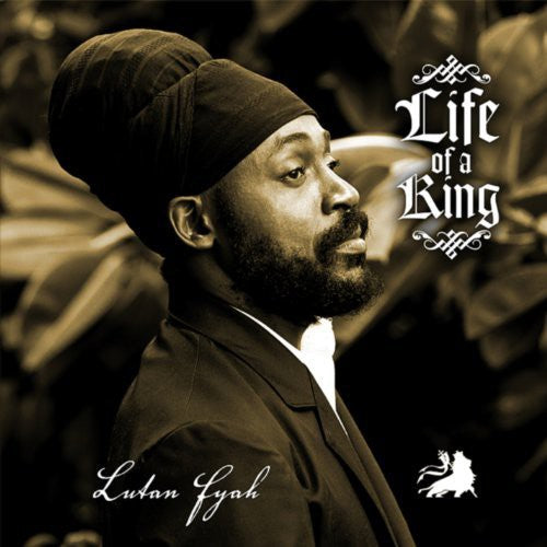 Fyah, Lutan: Life of a King