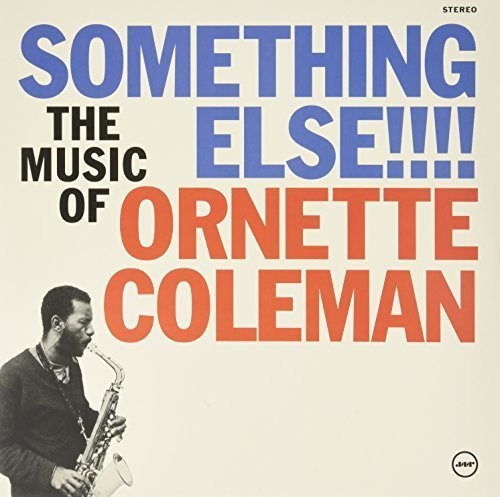 Coleman, Ornette: Something Else!!!