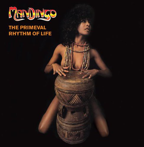 Mandingo: Primeval Rhythm of Life