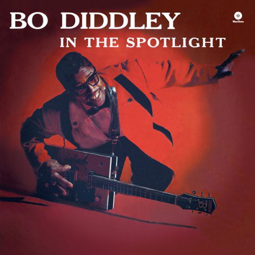 Diddley, Bo: In the Spotlight