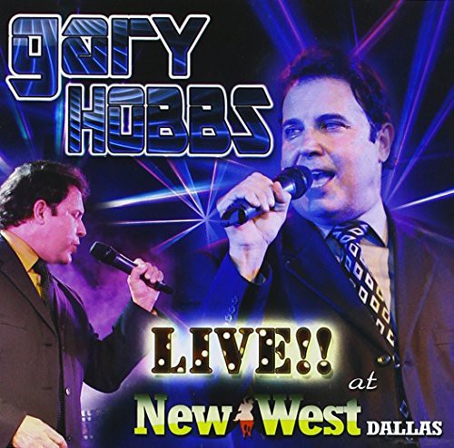 Hobbs, Gary: Live at the New West