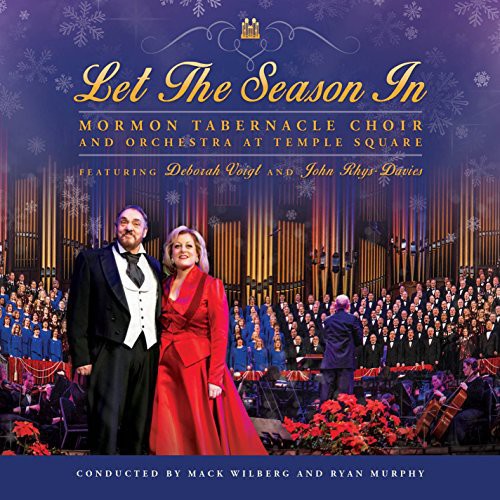 Mormon Tabernacle Choir: Let the Season in