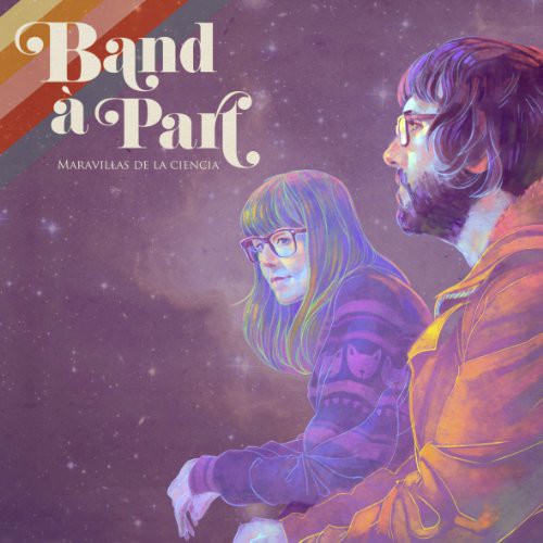 Band a Part: Maravillas de la Ciencia