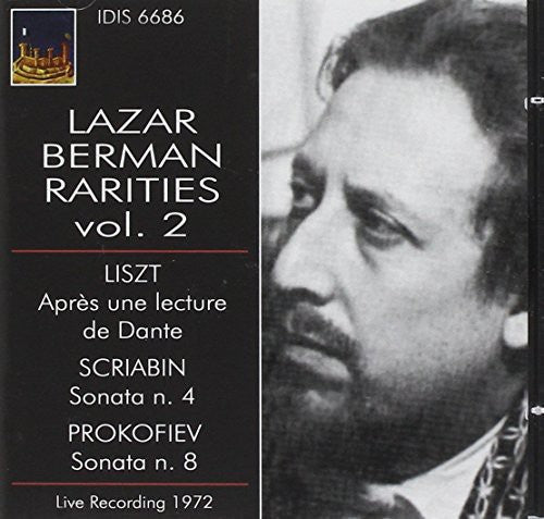 Liszt / Scriabin / Prokofiev: Lazar Berman Rarities Vol 2