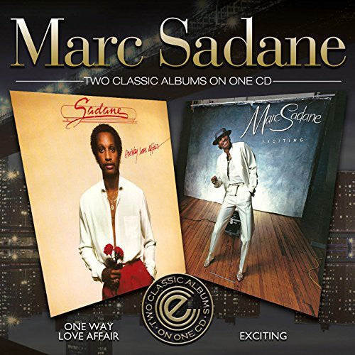 Sadane, Marc: One Way Love Affair/Exciting