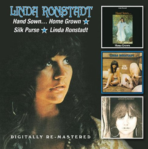 Ronstadt, Linda: Hand Sown Home Grown / Silk Purse / Linda Ronstadt