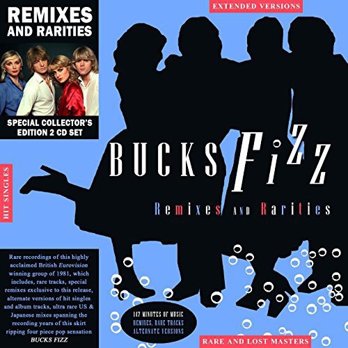 Bucks Fizz: Remixes & Rarities: Special Collector's Edition