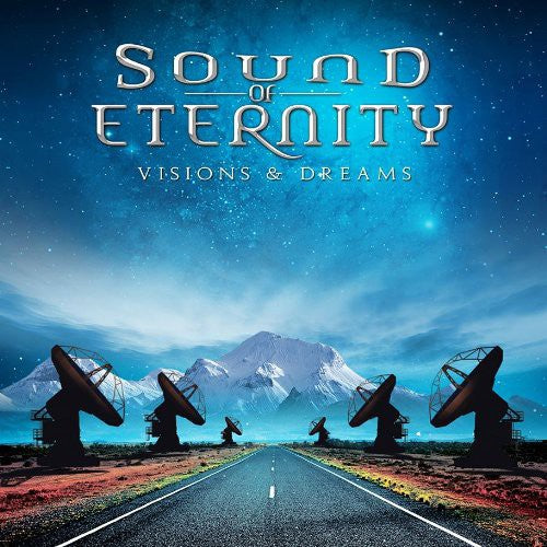 Sound of Eternity: Visions & Dreams