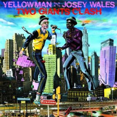 Yellowman & Wales, Josey: Two Giants Clash