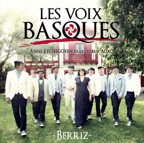Voix Basques: Les Voix Basques-Berriz