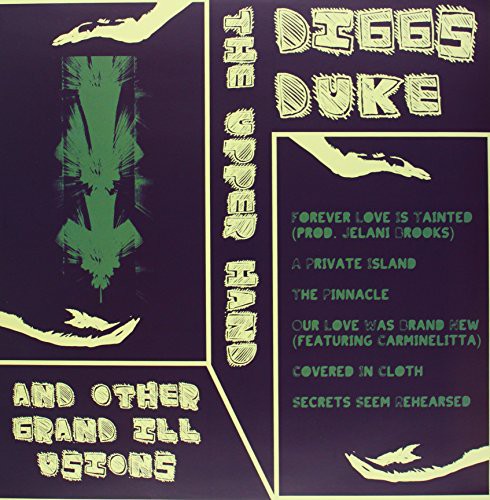 Diggs, Duke: Upper Hand & Other Grand Illusions